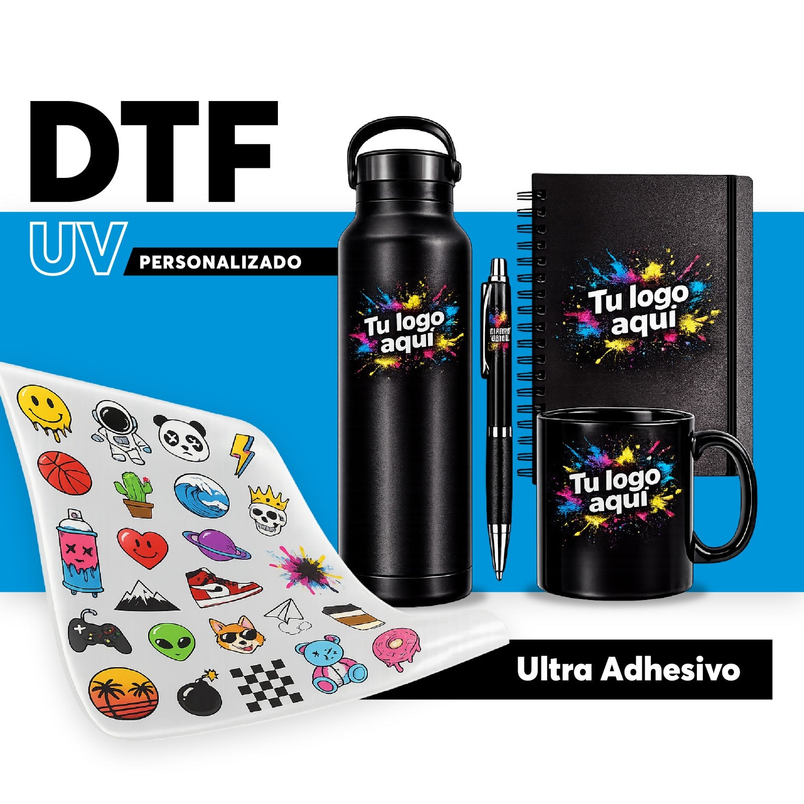 DTF UV Personalizados — Ultra adhesivos, agua y sol - wittan